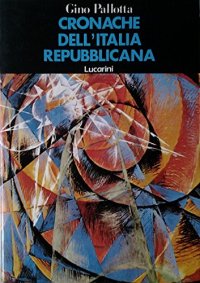 Cronache Dell'italia Repubblicana