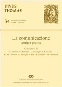La comunicazione. Teoria e pratica La comunicazione. Teoria e pratica