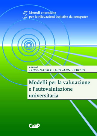 Modelli per la valutazione e l'autovalutazione universitaria Modelli per la valutazione e l'autovalutazione universitaria