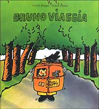 Bruno viaggia Bruno viaggia