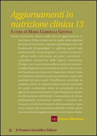 Aggiornamenti in nutrizione clinica. Vol. 13 Aggiornamenti in nutrizione clinica. Vol. 13