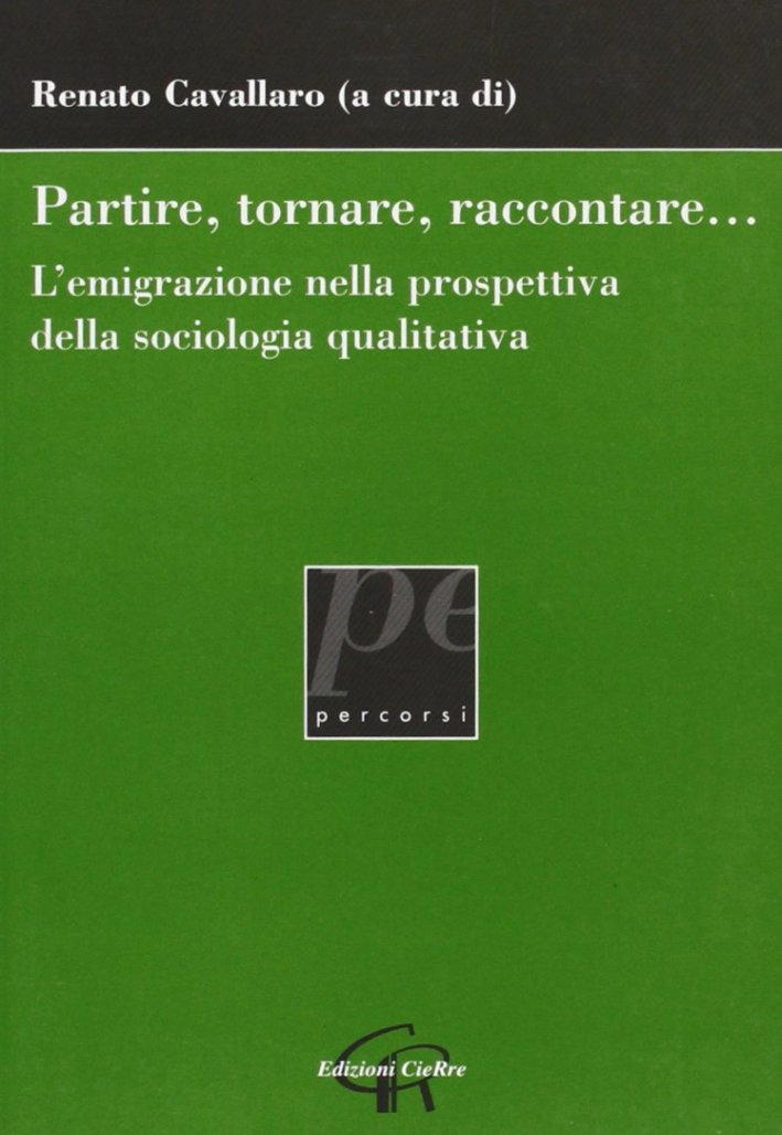 Partire, tornare, raccontare Partire, tornare, raccontare