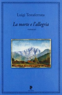 La morte e l'allegria