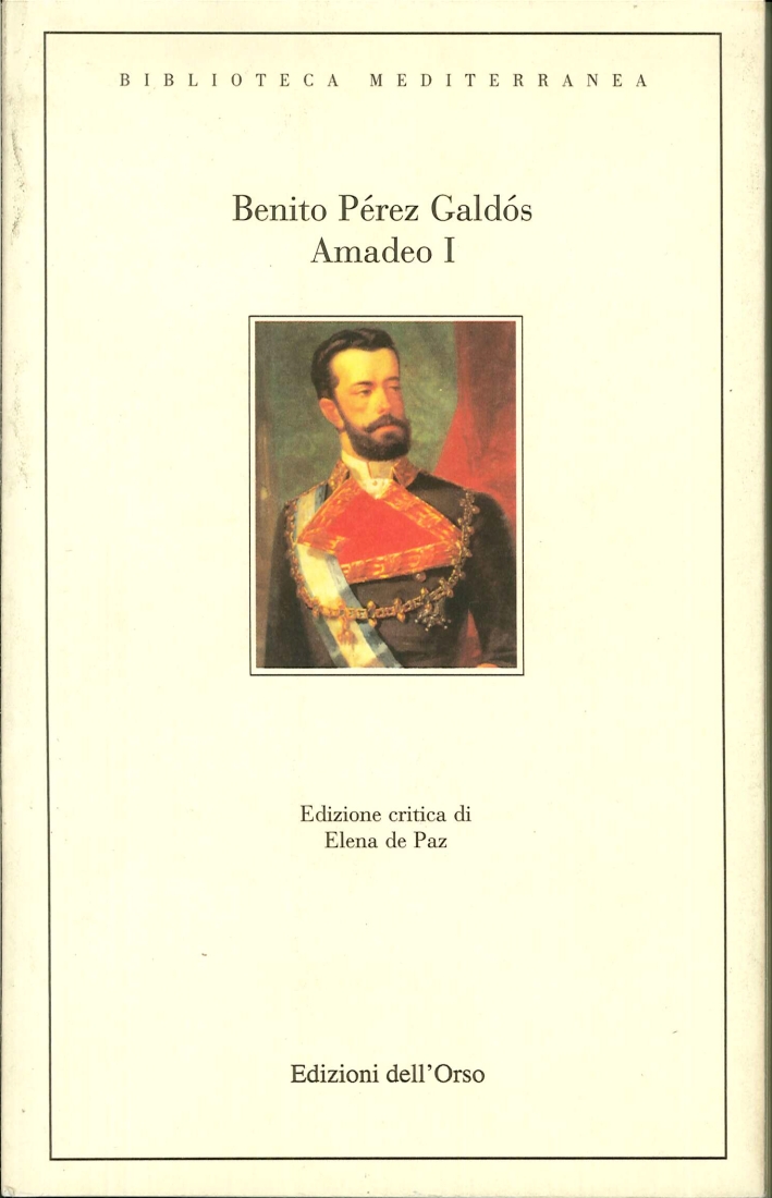 Amadeo I. Ediz. Spagnola Amadeo I. Ediz. Spagnola