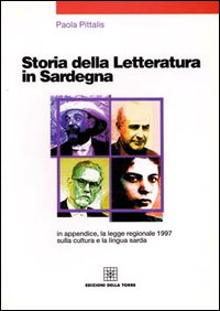 Storia della letteratura in Sardegna Storia della letteratura in Sardegna