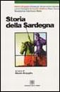 Storia della Sardegna Storia della Sardegna
