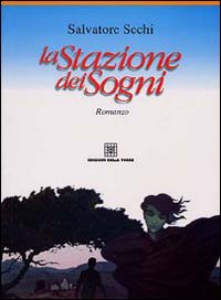 La stazione dei sogni La stazione dei sogni