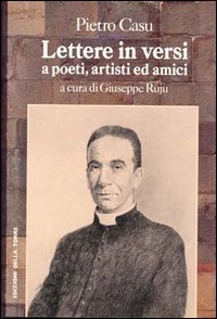 Lettere in versi a poeti, artisti e amici Lettere in versi a poeti, artisti e amici