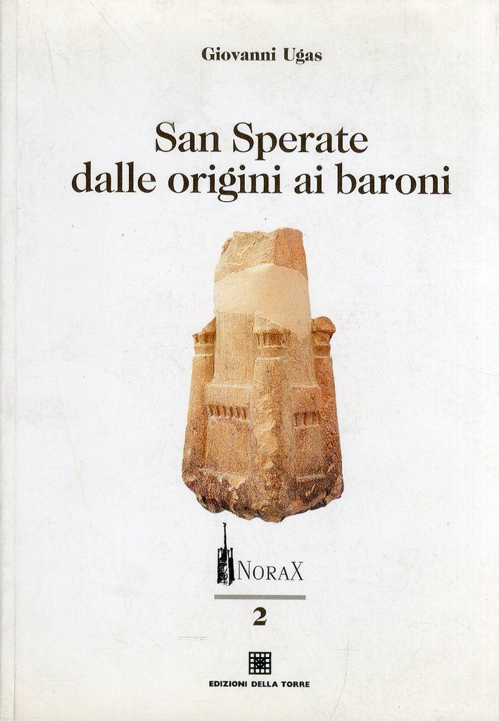 San Sperate dalle origini ai baroni San Sperate dalle origini ai baroni