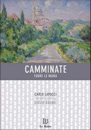 Camminate fuori le mura Camminate fuori le mura