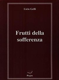Frutti della sofferenza