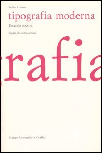 Tipografia Moderna. Saggio di storia critica