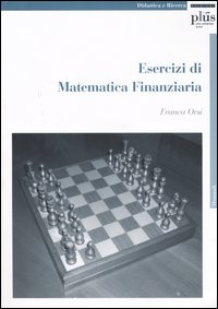 ESERCIZI DI MATEMATICA FINANZIARIA