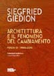 Architettura e il fenomeno del cambiamento. Periodi di transizione