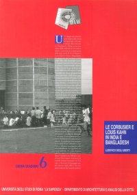 Le Corbusier e Louis Kahn in India e Bangladesh