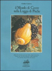 Il Mondo di Cerere nella Loggia di Psiche