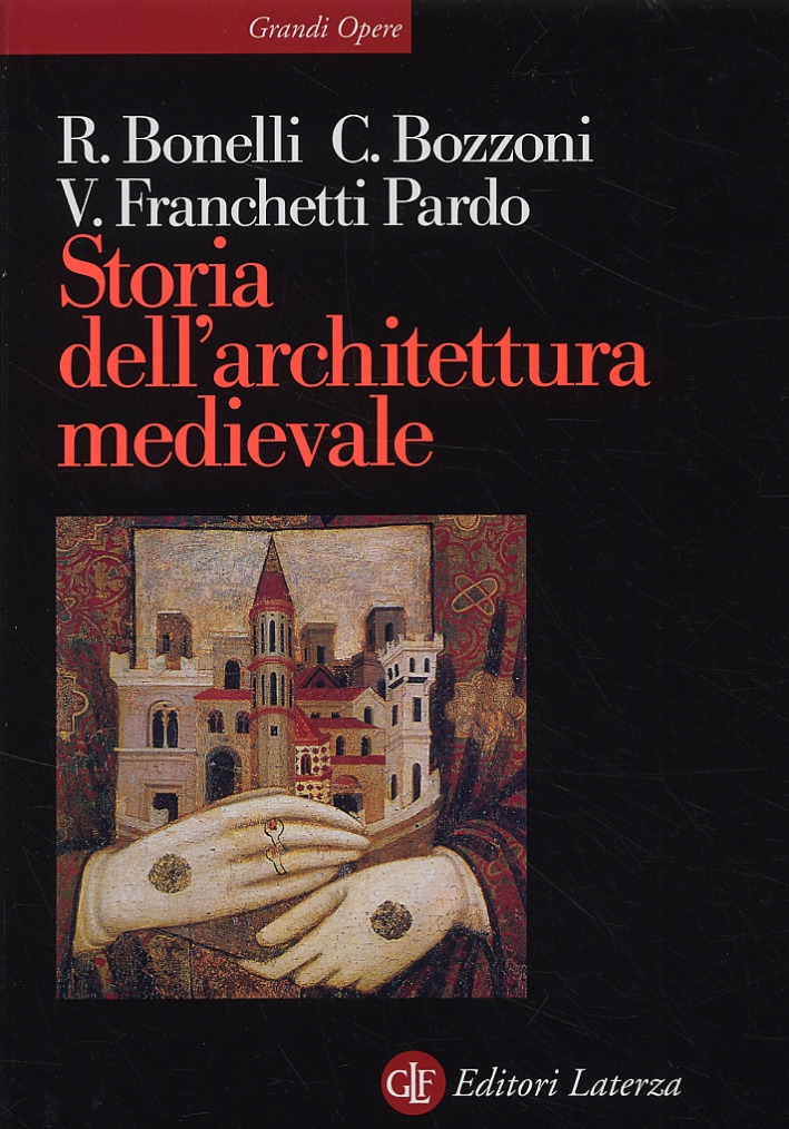Architettura. Storia dell'architettura medievale
