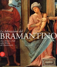 Le adorazioni del Bramantino