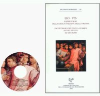 LIO-ITS. Repertorio della lirica italiana delle origini. Incipitario dei testi a stampa (secc. XII-XIV). Con CD-ROM