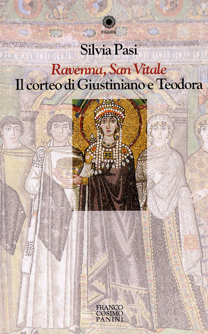 Ravenna, San Vitale. Il corteo di Giustiniano e Teodora