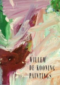 Willem de Kooning. Paintings