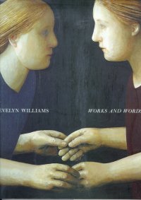 Evelyn Williams. Works and Words