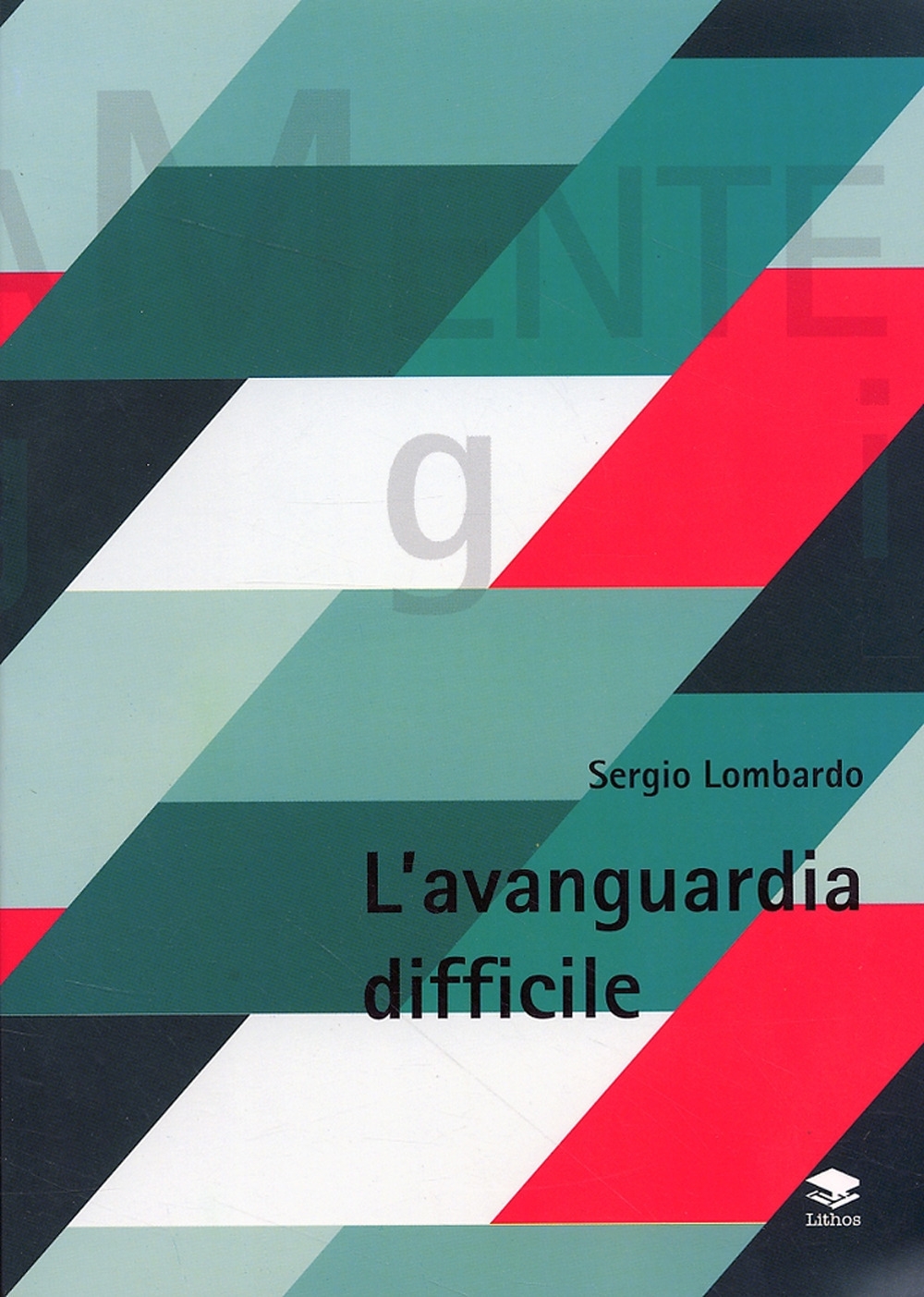 L'avanguardia difficile L'avanguardia difficile