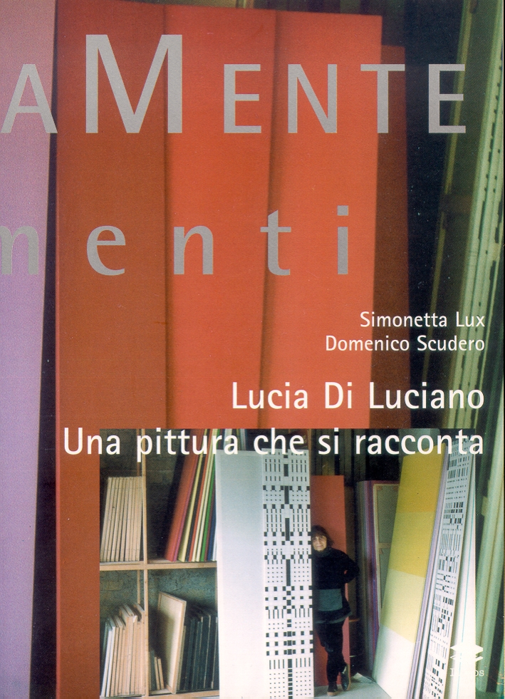 Lucia Di Luciano. Una pittura che si racconta