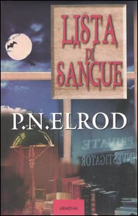 Lista di sangue. The Vampire Files. Vol. 1 Lista di sangue. The Vampire Files. Vol. 1