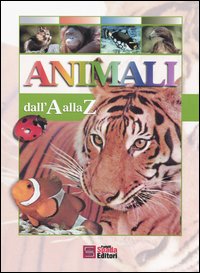 Animali dall'A alla Z Animali dall'A alla Z