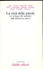 Città Delle Parole. Lo Sviluppo Del Città Delle Parole. Lo Sviluppo Del