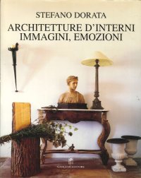 Architetture d'Interni. Immagini, Emozioni