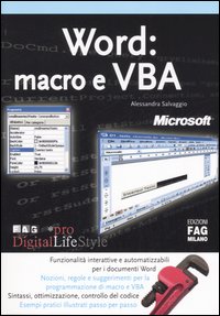 Word: macro e VBA Word: macro e VBA
