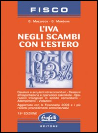 L'IVA negli scambi con l'estero L'IVA negli scambi con l'estero
