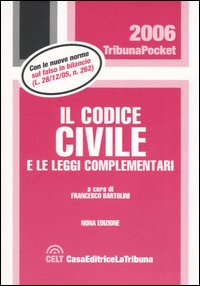 Codice civile e leggi complementari Codice civile e leggi complementari
