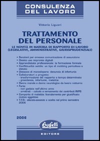 Trattamento del personale Trattamento del personale