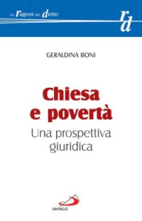 Chiesa e povertà. Una prospettiva giuridica Chiesa e povertà. Una prospettiva giuridica