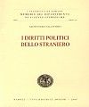 I diritti politici dello straniero I diritti politici dello straniero