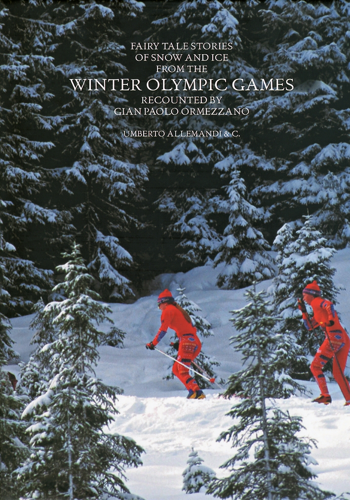 Fairy tales stories of snow and ice from the winter olympic games Fairy tales stories of snow and ice from the winter olympic games