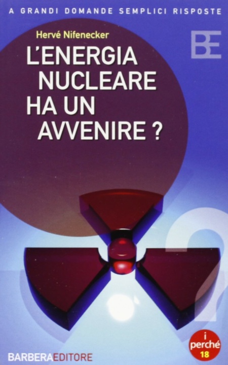 L'energia Nucleare Ha Un Avvenire ? Conf. 3 Cp L'energia Nucleare Ha Un Avvenire ? Conf. 3 Cp