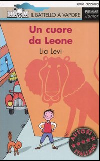 Un Cuore Da Leone. Un Cuore Da Leone.