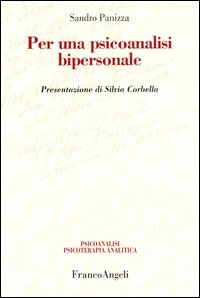 Per una psicoanalisi bipersonale Per una psicoanalisi bipersonale