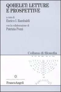 Qohelet: letture e prospettive Qohelet: letture e prospettive