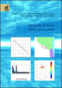 Elementi di fisica della terra solida Elementi di fisica della terra solida