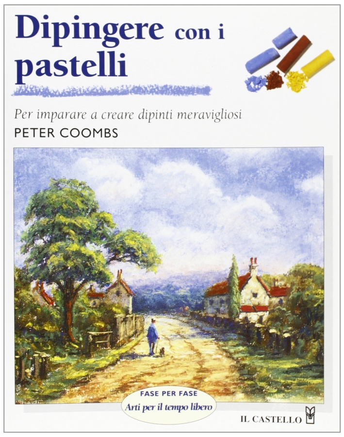 Dipingere con i pastelli Dipingere con i pastelli