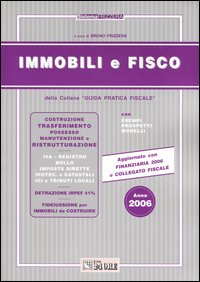 Immobili e fisco Immobili e fisco