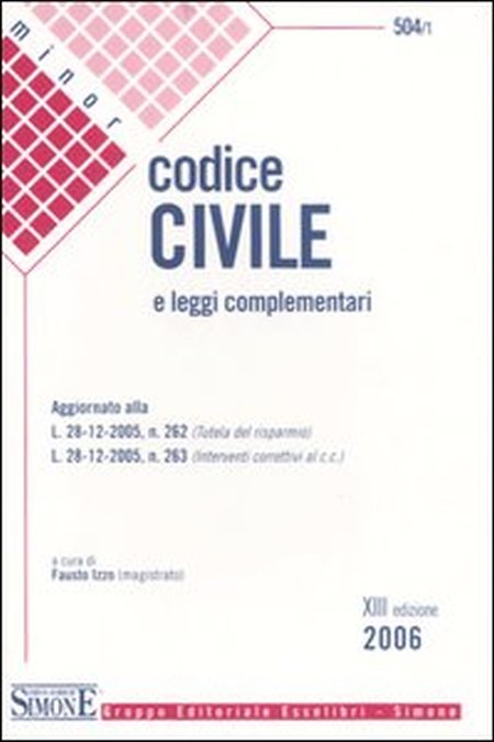 Codice civile. Leggi complementari Codice civile. Leggi complementari