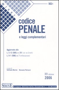 Codice penale. Leggi complementari Codice penale. Leggi complementari