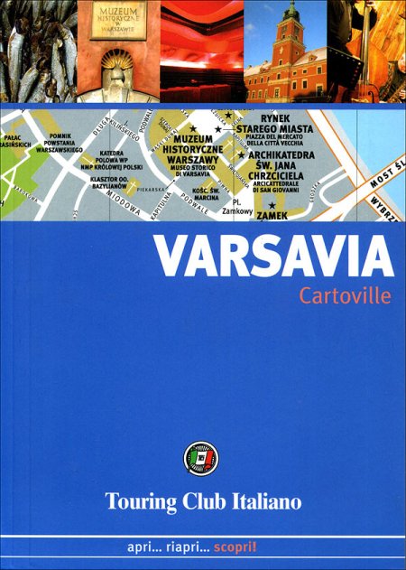 Varsavia. Apri... Riapri... Scopri! Varsavia. Apri... Riapri... Scopri!