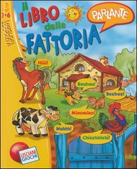 Il Libro della Fattoria Parlante Il Libro della Fattoria Parlante
